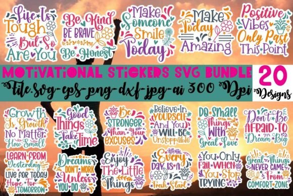 Download Motivational Stickers SVG Bundle - Bundle Collection