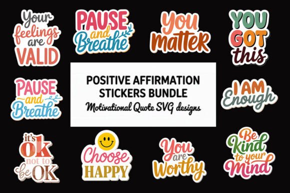 Download Positive Affirmation Stickers Bundle, - Bundle Collection