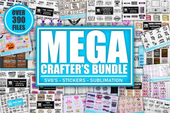 Download Mega Crafters Bundle SVG Sublimation PNG - Bundle Collection