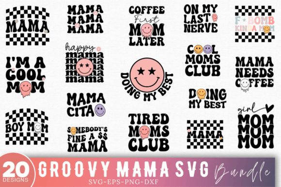 Download Groovy Mama SVG Bundle,Funny Mom Svg - Bundle Collection