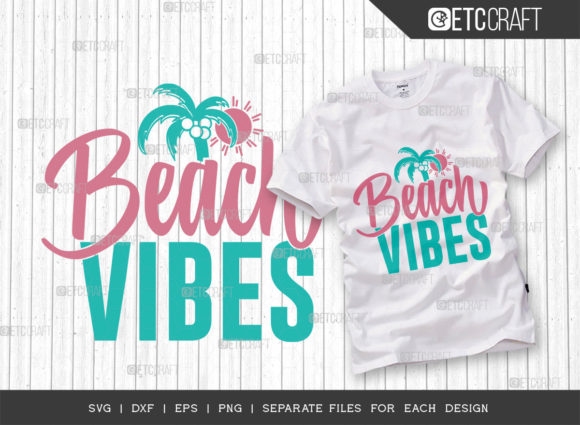 Download Beach Vibes SVG Cut File | Summer Svg | - Beach vibes svg cut file Collection